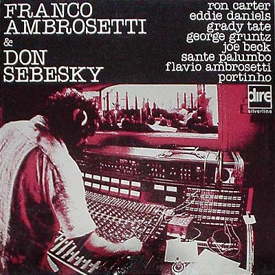 Franco Ambrosetti & Don Sebesky
